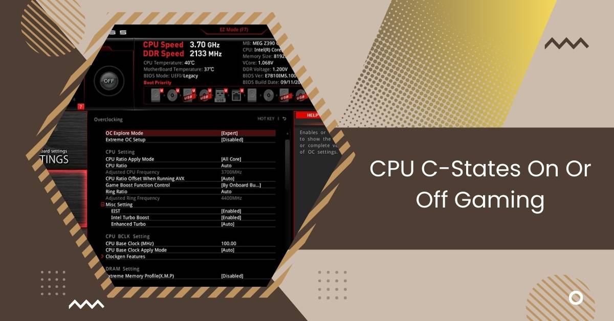 CPU C-States On Or Off Gaming