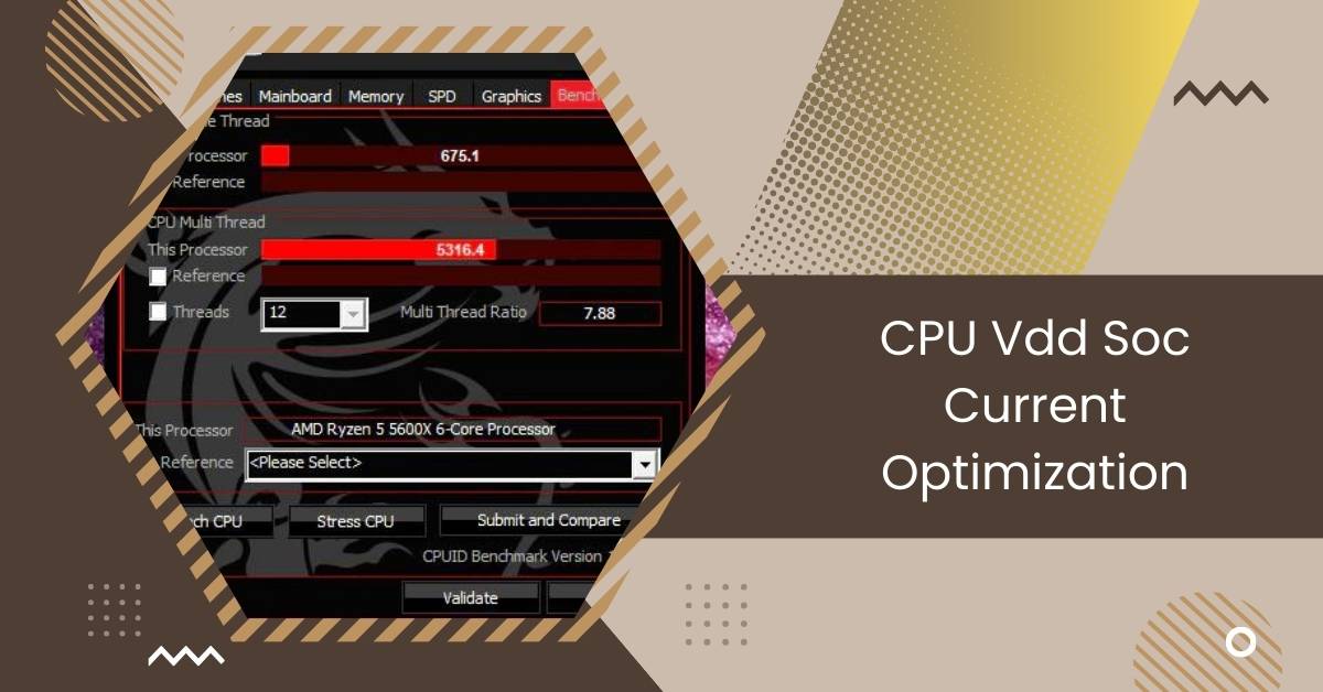 CPU Vdd Soc Current Optimization