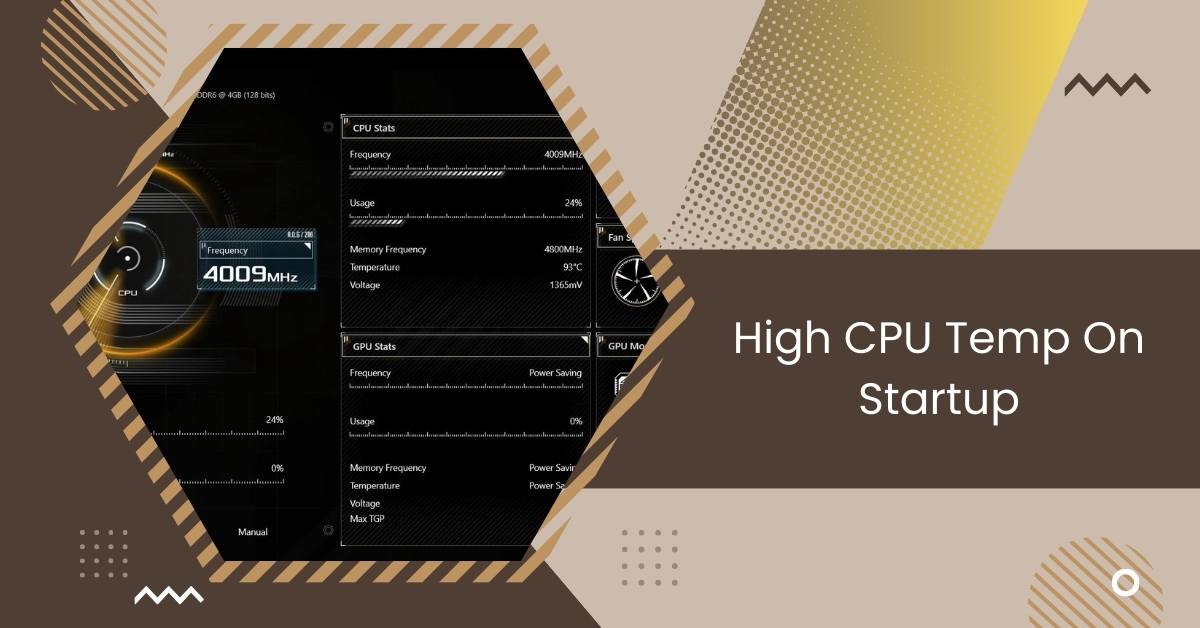 High CPU Temp On Startup